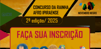 Vídeo: será realizada hoje, a 2ª edição do Concurso da Rainha Afro Ipiraense